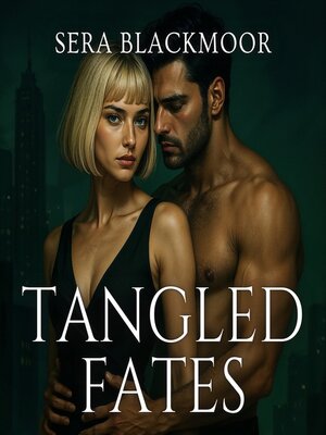 cover image of Tangled Fates